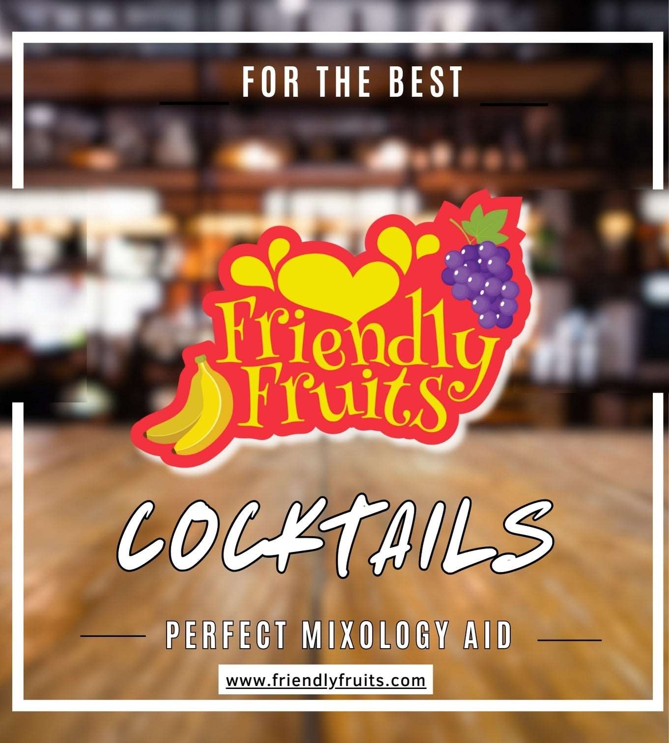 Cocktails Special Offer - FriendlyFruits